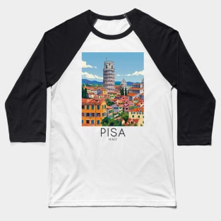 A Pop Art Travel Print of Pisa - Italy Baseball T-Shirt